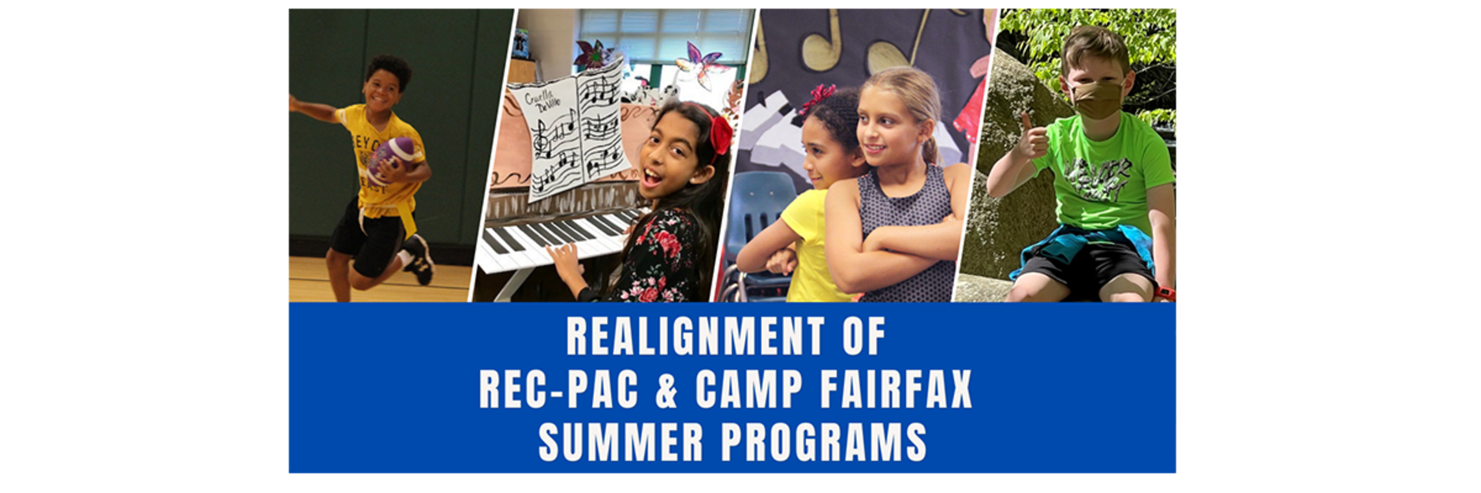 Realignment of RecPAC & Camp Fairfax Summer Programs PublicInput